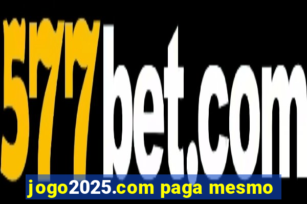 jogo2025.com paga mesmo